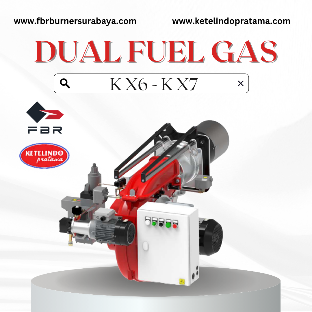 Dual Fuel Gas KX6-KX7 - FBR Burner Surabaya Dual Fuel Gas KX6-KX7